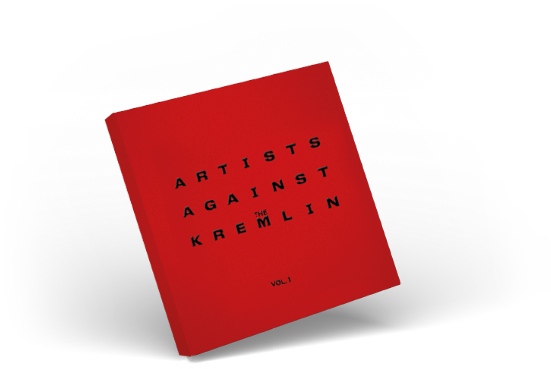 Artists Against the Kremlin — Vol. 1
